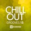 Chill Out Grooves, Vol. 15