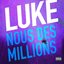 Nous des millions