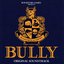 BULLY (Original Video Game Score)