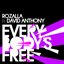 Everybody's Free (feat. David Anthony)