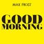 Good Morning - Single