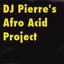 DJ Pierre's Afro Acid Project