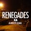 Renegades (Astrolith Remix)