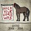 Hold Your Horse Was