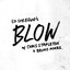 Blow (f. C. Stapleton/B. Mars)
