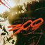 300 Original Motion Picture Soundtrack (U.S. Version)