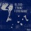 Blood: Franz Ferdinand