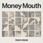 Money Mouth