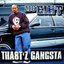 Tha8t'z Gangsta