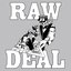 raw deal