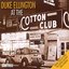 Duke Ellington At The Cotton Club
