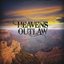 Heavens Outlaw