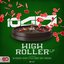 High Roller Lp