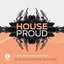 House Proud Vol. 1 (Best of House, Future House and Basshouse 2015 - 2016)