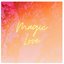 Magic Love