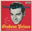 Mario Lanza Sings The Hit Songs From The Student Prince And Other Great Musical Comedies