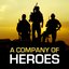 A Company Of Heroes (From "Company Of Heroes")