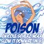 Poison (Nicole Scherzinger Slow It Down Re-Mix Tribute)