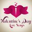 Valentine's Day - Love Songs (Remastered)