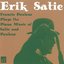 Francis Poulenc Plays The Piano Music Of Erik Satie