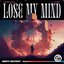 Lose My Mind