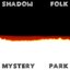 Mystery Park