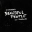 Beautiful People (feat. Khalid)