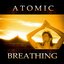 Atomic Breathing