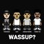 Wassup?