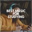 Best Music for Studying