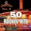 50 Rockin' Hits, Vol. 5