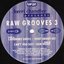 Raw Grooves 3