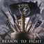 Reason to fight