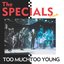Live: Too Much Too Young [EP]