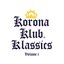 Korona Klub Klassics (Vol I)