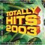 Totally Hits 2003