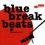 Blue Break Beats Volume 2