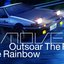 Outsoar The Rainbow