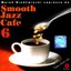 Smooth Jazz Cafe 6