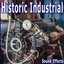 Historic Industrial Sound Effects