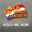 Hold Me Now (feat. Ali B & Brownie Dutch)