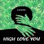 High Love You