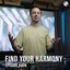 FYH406 - Find Your Harmony Radio Episode #406