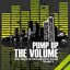 Pump Up the Volume (The Finest in Progressive House, Vol. 12)