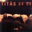 Titãs 84 94