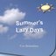 Summer's Lazy Days