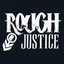 Rough Justice