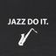 Jazz Do It