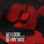 Look My Way - Single