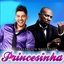 Princesinha (feat. Mr. Catra) - Single